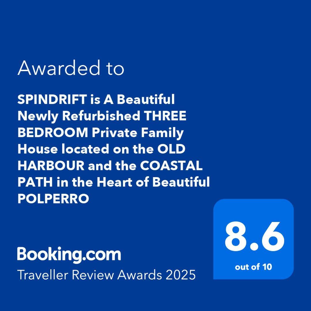 Spindrift Is A Beautiful Newly Refurbished Three Bedroom Private Family House Located On The Old Harbour And The Coastal Path In The Heart Of Beautiful פולפרו מראה חיצוני תמונה